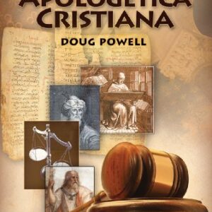 GUIA HOLMAN DE APOLOGÉTICA CRISTIANA