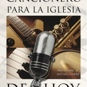 CANCIONERO PARA LA IGLESIA DE HOY
