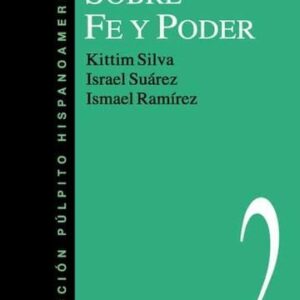 PREDICANDO SOBRE FE Y PODER