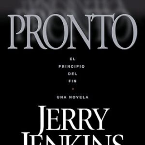 PRONTO. EL PRINCIPIO DEL FIN