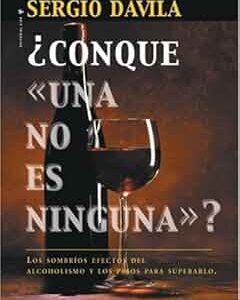 ¿CONQUE UNA NO ES NINGUNA?