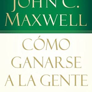 COMO GANARSE A LA GENTE