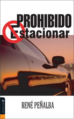 PROHIBIDO ESTACIONAR