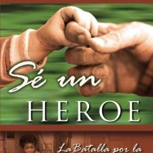 SE UN HEROE