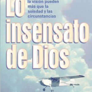 LO INSENSATO DE DIOS