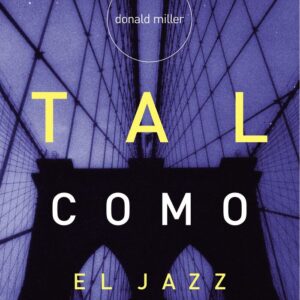 TAL COMO EL JAZZ