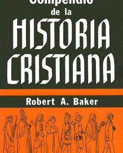 COMPENDIO DE LA HISTORIA CRISTIANA