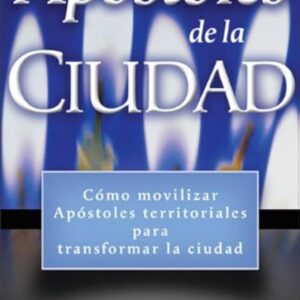 APÓSTOLES DE LA CIUDAD