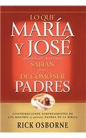 LO QUE MARÍA Y JOSÉ SABÍAN DE COMO SER PADRES