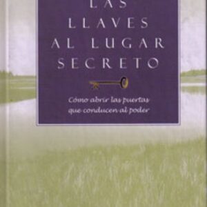 LAS LLAVES AL LUGAR SECRETO