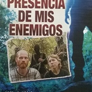 EN PRESENCIA DE MIS ENEMIGOS