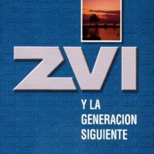 ZVI Y LA GENERACION SIGUIENTE