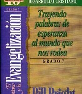 EL CRISTIANO Y LA EVANGELIZAION (GRADO 7)