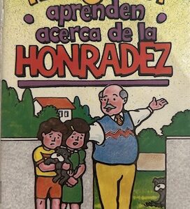 PACO Y ANA APRENDEN ACERCA DE LA HONRADEZ