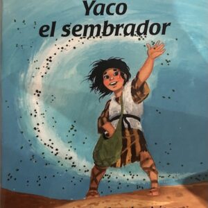 YACO EL SEMBRADOR