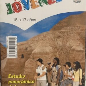 ESTUDIO BIBLICO PARA JOVENES 15 A 17 AÑOS (ESTUDIO PANORAMICO DE LOS PROFETAS MAYORES) ALUMNO