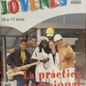 ESTUDIO BIBLICO PARA JOVENES 15 A 17 AÑOS (LA PRACTICA VOCACIONAL) MAESTRO