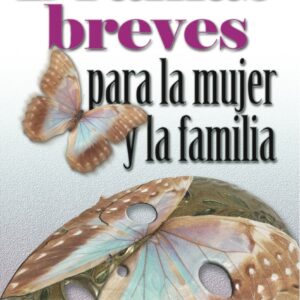 DRAMAS BREVES PARA LA MUJER Y LA FAMILIA