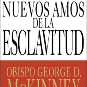LOS NUEVOS AMOS DE LA ESCLAVITUD