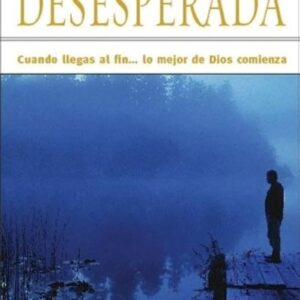 DEPENDENCIA DESESPERADA