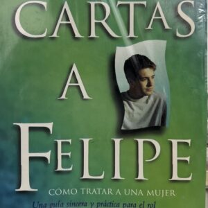 CARTAS A FELIPE