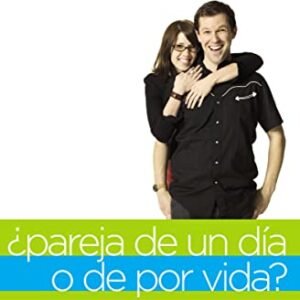 ¿PAREJA DE UN DIA O DE POR VIDA?