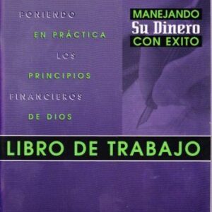 MANEJANDO SU DINERO CON EXITO