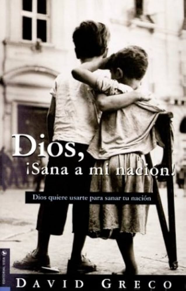 DIOS ¡SANA A MI NACION! TAPA DURA