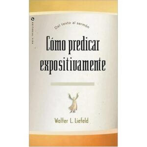 COMO PREDICAR EXPOSITIVAMENTE
