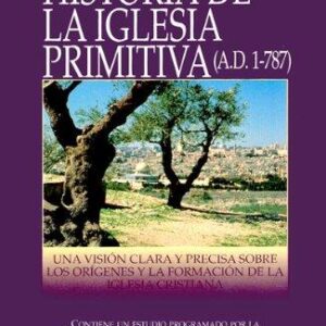 HISTORIA DE LA IGLESIA PRIMITIVA