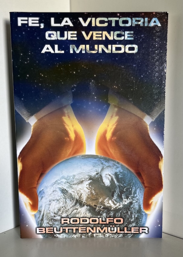 FE LA VICTORIA QUE VENCE AL MUNDO