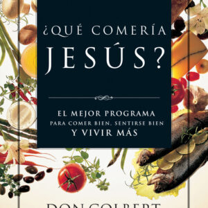 ¿QUÉ COMERIA JESUS?