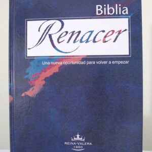 BIBLIA RENACER REINA VALERA 1960. TAPA DURA. COLOR AZUL