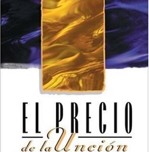 EL PRECIO DE LA UNCION