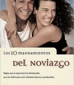 LOS 10 MANDAMIENTOS DEL NOVIAZGO