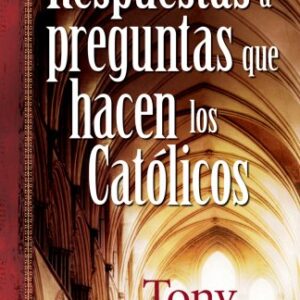RESPUESTAS A PREGUNTAS QUE HACEN LOS CATOLICOS