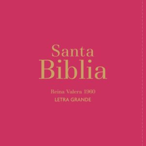 BIBLIA RVR1960 COMPACTA LETRA GRANDE, SÍMIL PIEL, FUCSIA