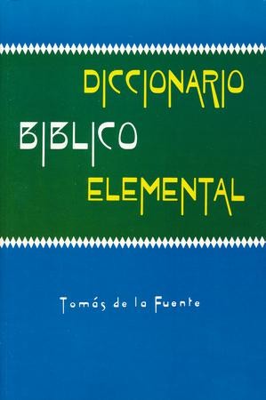 DICCIONARIO BÍBLICO ELEMENTAL