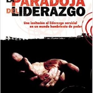 LA PARADOJA DEL LIDERAZGO
