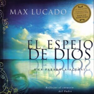 EL ESPEJO DE DIOS