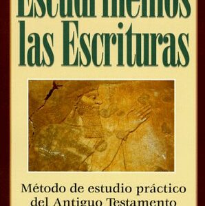 ESCUDRIÑEMOS LAS ESCRITURAS