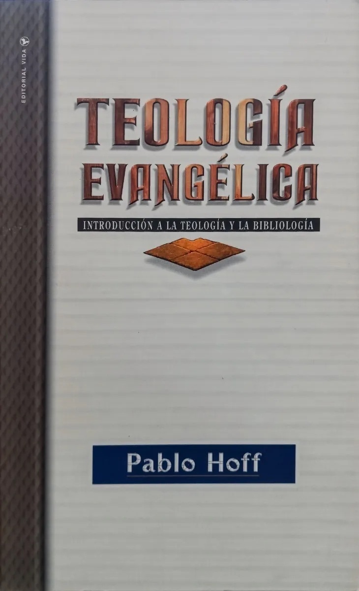 TEOLOGÍA EVANGÉLICA