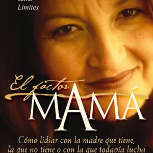EL FACTOR MAMA