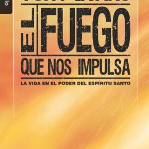 EL FUEGO QUE NOS IMPULSA