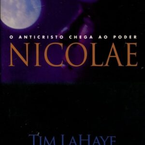 EL SURGIMIENTO DEL ANTICRISTO NICOLAS