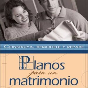 PLANOS PARA UN MATRIMONIO SANO