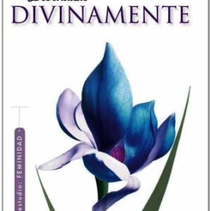 DISEÑADAS DIVINAMENTE