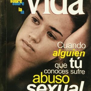 HABLEMOS SOBRE: CUANDO ALGUIEN QUE CONOCES SUFRE ABUSO SEXUAL
