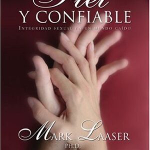 SEA FIEL Y CONFIABLE