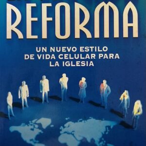 LA SEGUNDA REFORMA